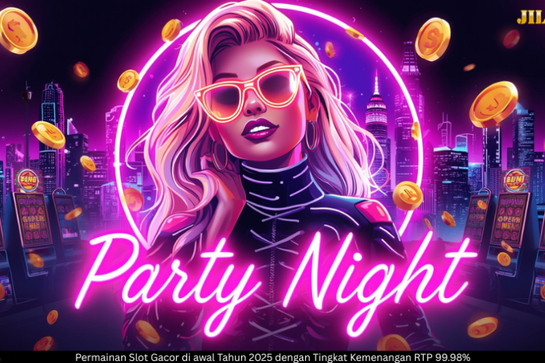 Party Night: Slot Online Penuh Warna dari Jili Gaming